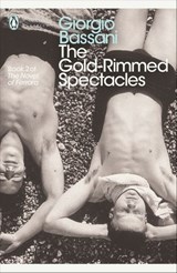 The Gold-Rimmed Spectacles - Giorgio Bassani - 9780141938974