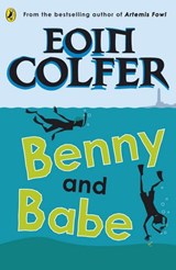 Benny and Babe - Eoin Colfer - 9780141939544