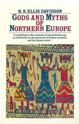 Gods and Myths of Northern Europe - H. Davidson - 9780141941509