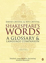 Shakespeare's Words - Ben Crystal ; David Crystal - 9780141941523