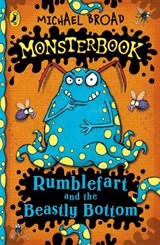 Monsterbook: Rumblefart and the Beastly Bottom - Michael Broad - 9780141943299