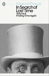 In Search of Lost Time: Volume 6 - Marcel Proust ; Ian Patterson - 9780141956794