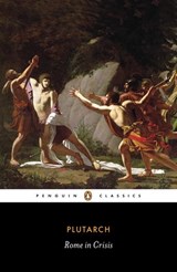 Rome in Crisis - Plutarch - 9780141959733