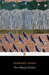 Three Plays for Puritans - George Bernard Shaw - 9780141963655
