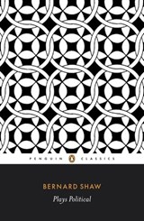Plays Political - George Bernard Shaw - 9780141963716