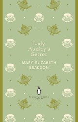 Lady Audley's Secret - Mary Elizabeth Braddon - 9780141973739