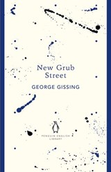 New Grub Street - George Gissing - 9780141974033