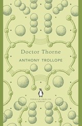 Doctor Thorne - Anthony Trollope - 9780141974507