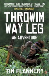 Throwim Way Leg - Tim Flannery - 9780141979199