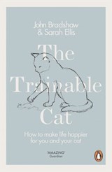 The Trainable Cat - John Bradshaw ; Sarah Ellis - 9780141979335