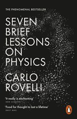 Seven Brief Lessons on Physics - Carlo Rovelli - 9780141981727