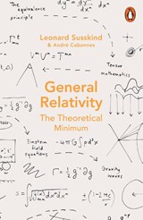 General Relativity - Leonard Susskind ; Andre Cabannes - 9780141999869
