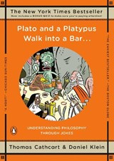 Plato and A Platypus Walk into A Bar - Thomas Cathcart - 9780143113874