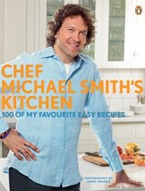 Chef Michael Smith's Kitchen - Michael Smith - 9780143183860