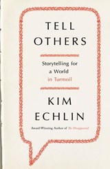 Tell Others - Kim Echlin - 9780143185871