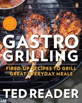 Gastro Grilling - Ted Reader - 9780143189275