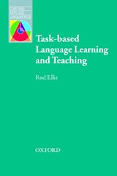 Task-based Language Learning and Teaching