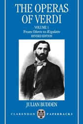 The Operas of Verdi: Volume 1: From Oberto to Rigoletto