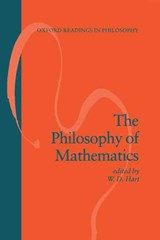 The Philosophy of Mathematics - W. D. (PROFESSOR AND CHAIR,  Department of Philosophy, Professor and Chair, Department of Philosophy, University of Illinois at Chicago) Hart - 9780198751205