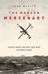 The Modern Mercenary - MCFATE,  Sean - 9780199360109