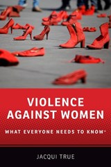 Violence against Women - Jacqui (Professor of Politics and International Relations True - 9780199378937