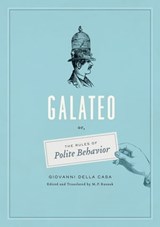 Galateo - Giovanni Della Casa - 9780226011028