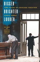 Bigger, Brighter, Louder - Chris Jones - 9780226090719