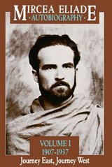 Mircea Eliade: Autobiography - Mircea Eliade - 9780226149486