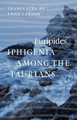 Iphigenia Among the Taurians - Euripides - 9780226203768