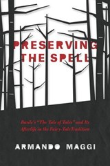 Preserving the Spell - Armando Maggi - 9780226243016