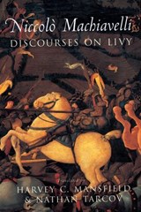 Discourses on Livy - Niccolò Machiavelli - 9780226500331