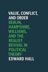 Value, Conflict, and Order - Edward Hall - 9780226718453