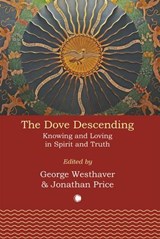 The Dove Descending - Jonathan Price ; George Westhaver - 9780227178928