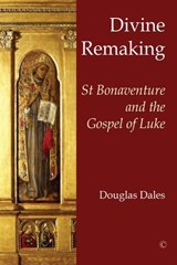 Divine Remaking - Douglas Dales - 9780227906002