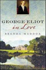 George Eliot in Love - Brenda Maddox - 9780230112896