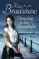 Dancing in the Moonlight - Rita Bradshaw - 9780230766235