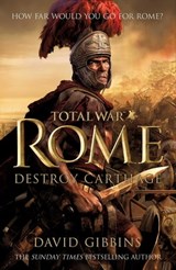 Total War Rome: Destroy Carthage - David Gibbins - 9780230771000