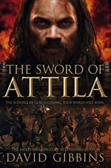 The Sword of Attila - David Gibbins - 9780230771017