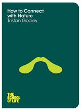 How to Connect with Nature - Tristan Gooley - 9780230771604