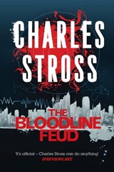 The Bloodline Feud - Charles Stross - 9780230771734