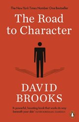 The Road to Character - David Brooks - 9780241186732