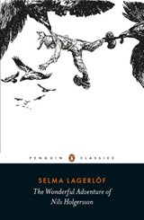 The Wonderful Adventure of Nils Holgersson - Selma Lagerlöf - 9780241206102