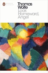 Look Homeward, Angel - Thomas Wolfe - 9780241215753
