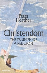 Christendom - Peter Heather - 9780241215913
