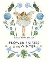 Flower Fairies of the Winter - Cicely Mary Barker - 9780241284568