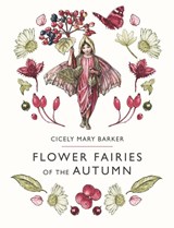 Flower Fairies of the Autumn - Cicely Mary Barker - 9780241284575