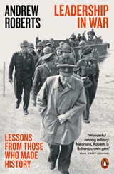 Leadership in War - Andrew Roberts - 9780241336007