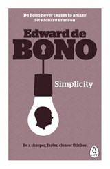 Simplicity - Edward de Bono - 9780241336953