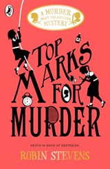 Top Marks For Murder - Robin Stevens - 9780241348413