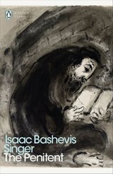The Penitent - Isaac Bashevis Singer - 9780241350478